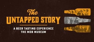 the untapped story mob museum admat